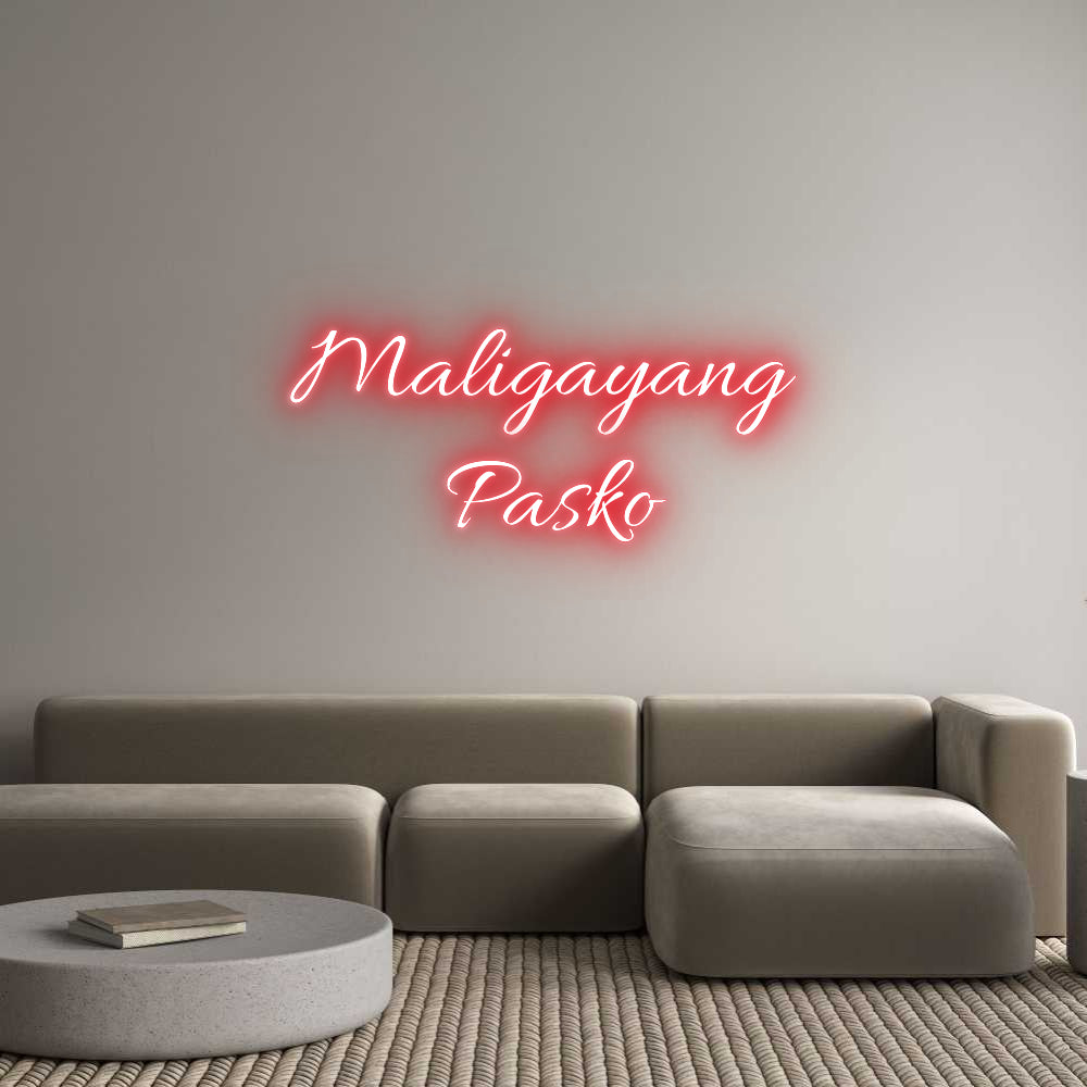 Custom Neon Text- Maligayang
 ...