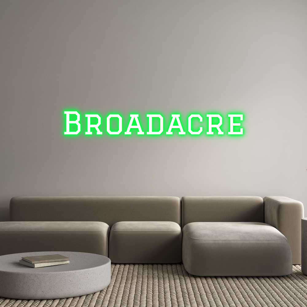 Custom Neon Text- Broadacre