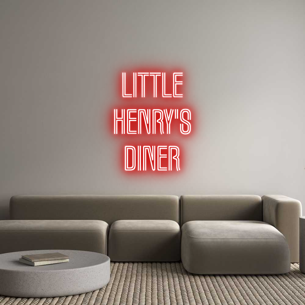 Custom Neon Text - LITTLE
HENRY...