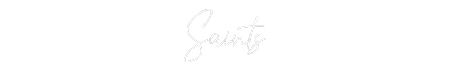 Custom Neon Text- Saints