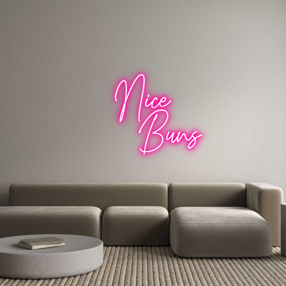 Custom Neon Text - Nice
     Buns