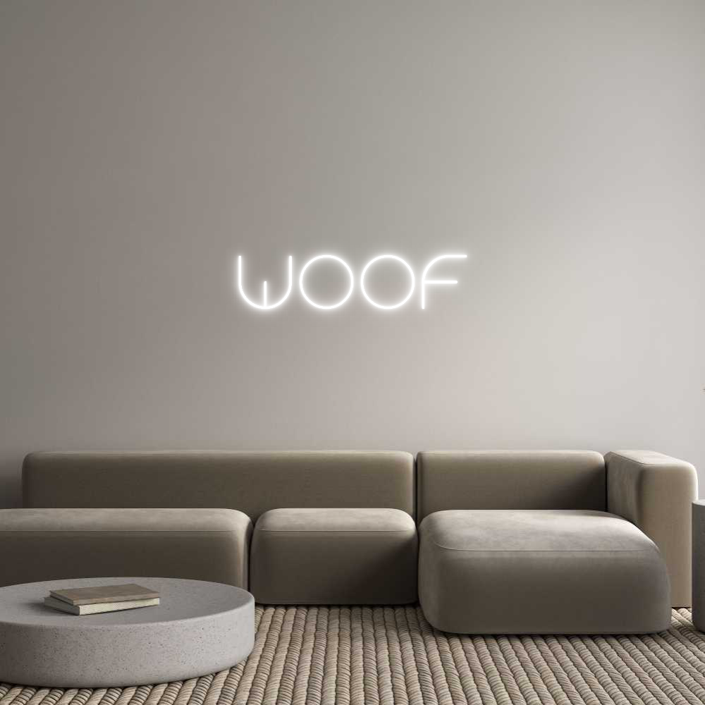 Custom Neon Text- Woof