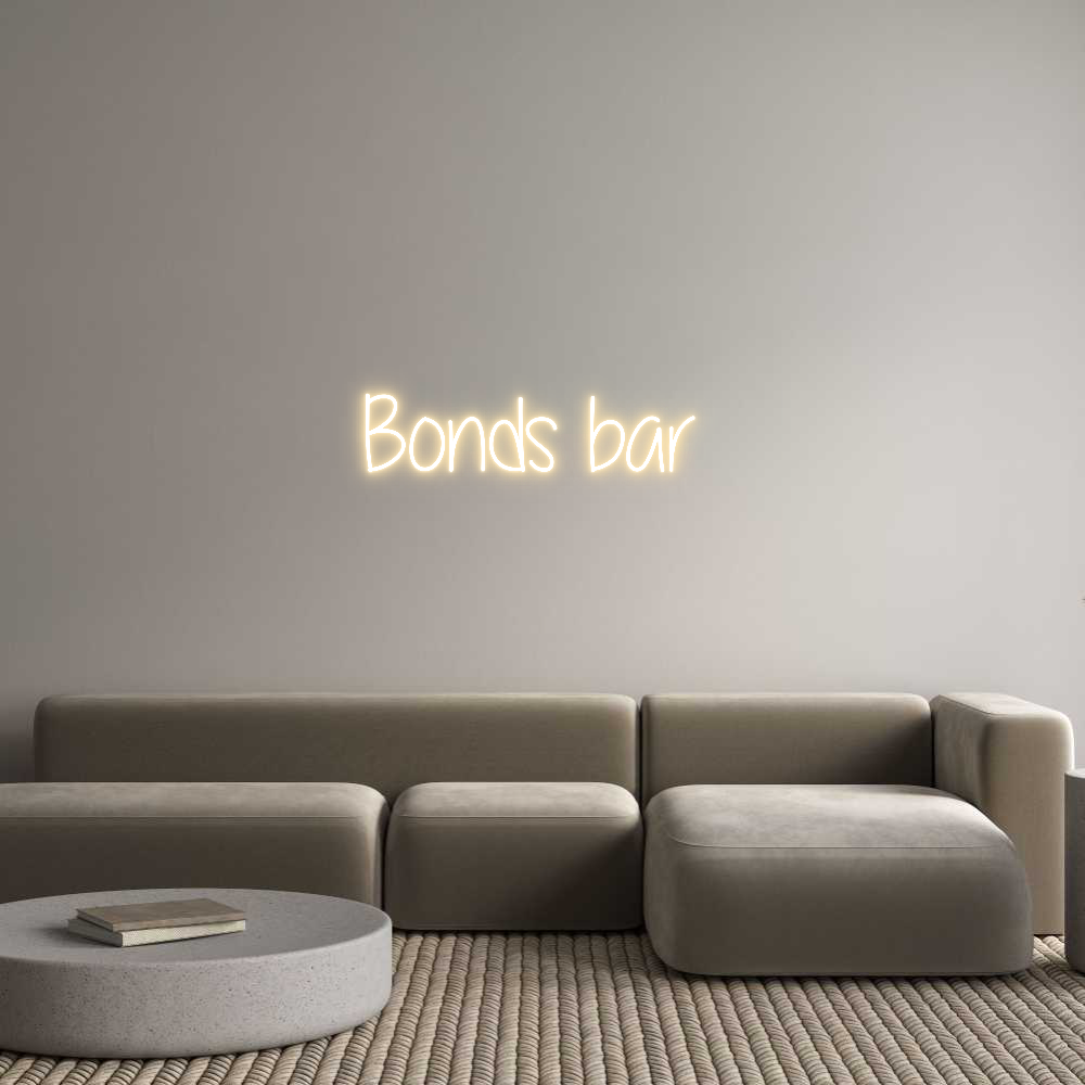 Custom Neon Text- Bonds bar