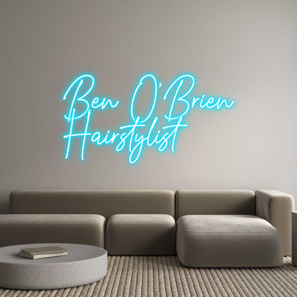 Custom Neon Text- Ben O'Brien
...