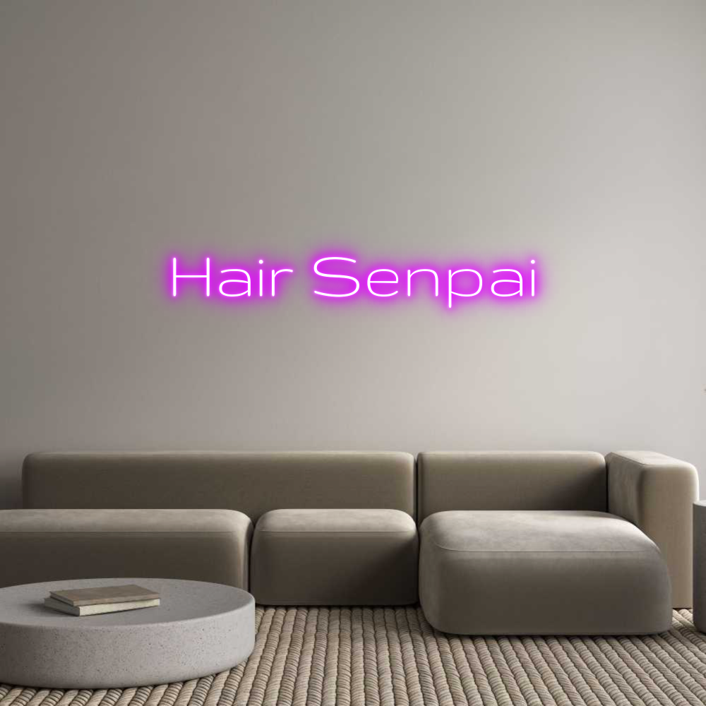 Custom Neon Text- Hair Senpai