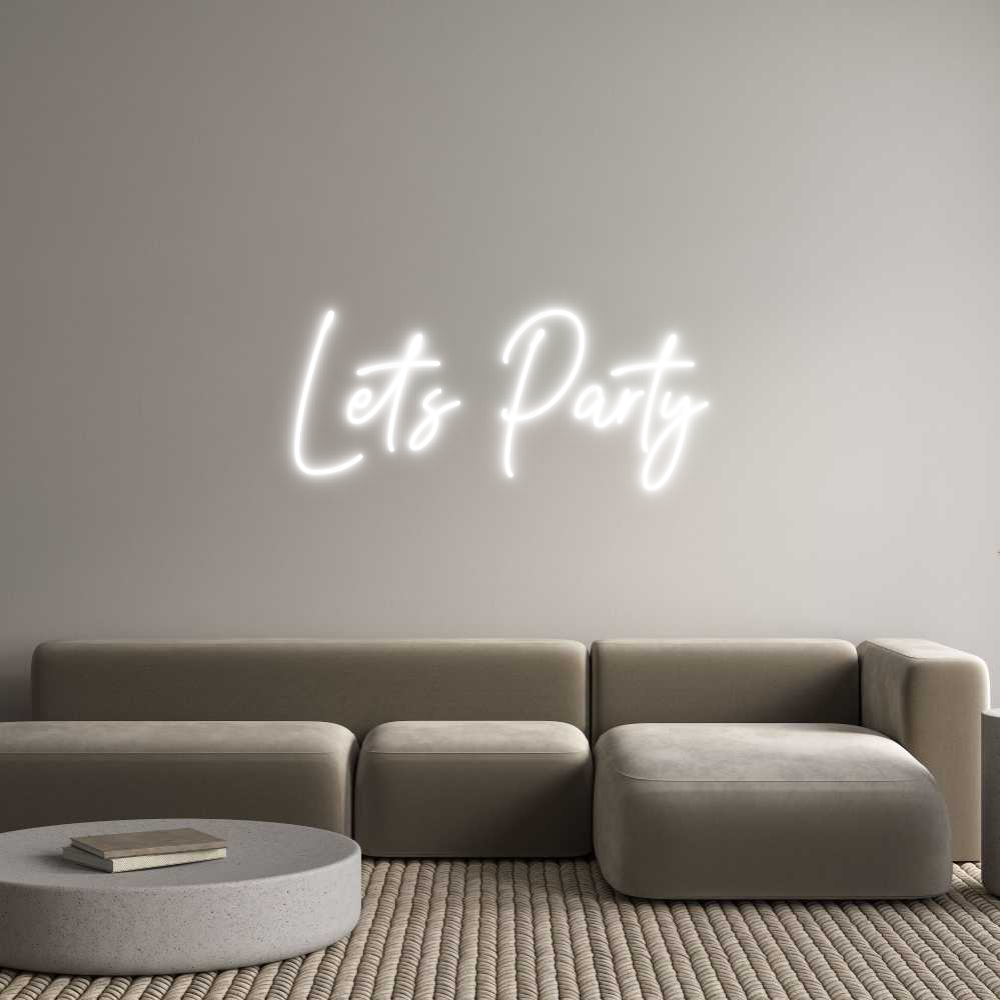 Custom Neon Text- Let’s Party