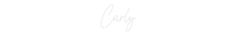 Custom Neon Text- Carly