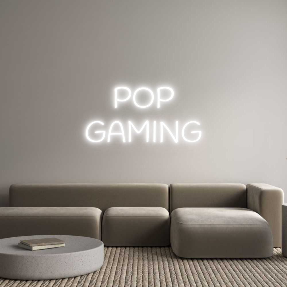 Custom Neon Text - POP
GAMING