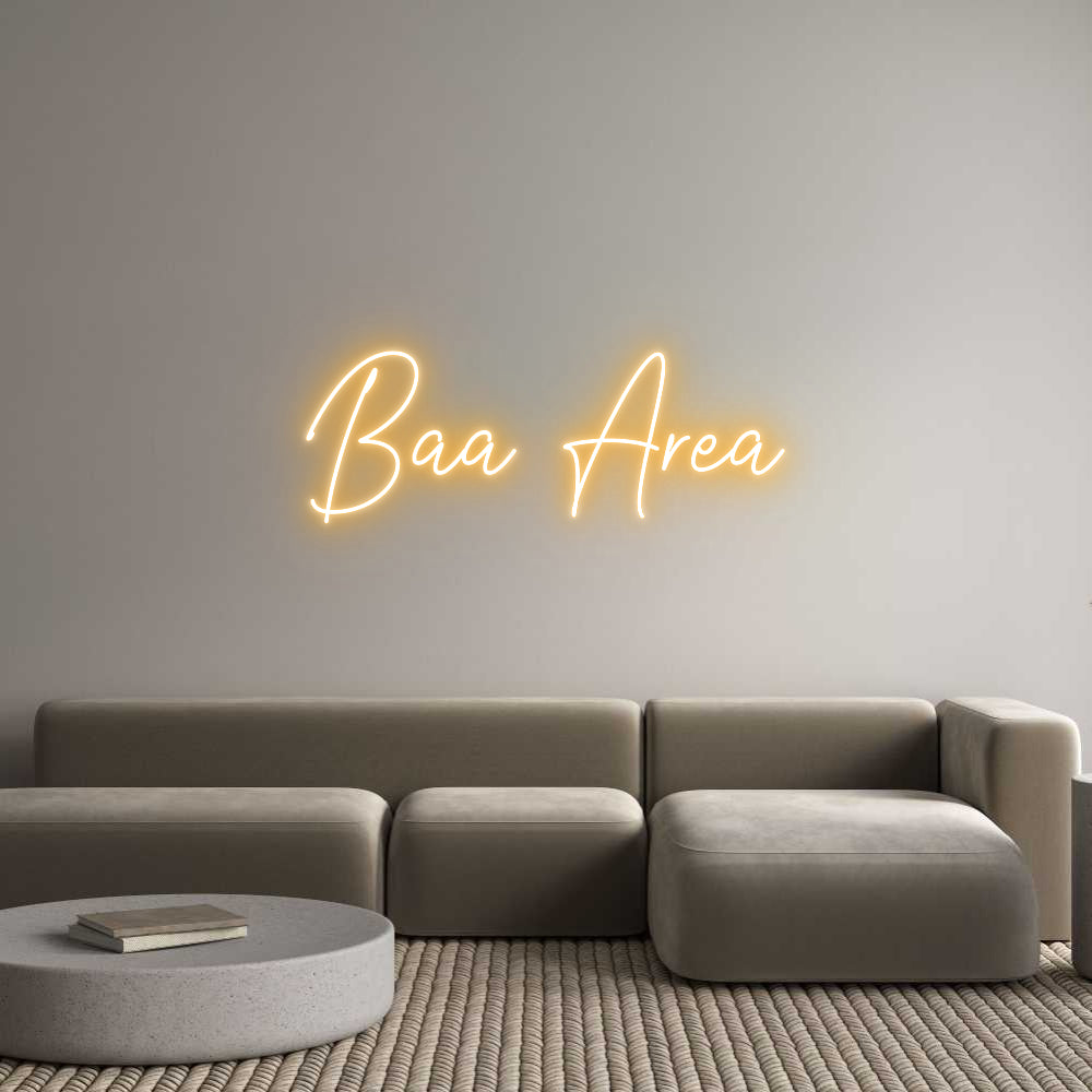 Custom Neon Text- Baa Area