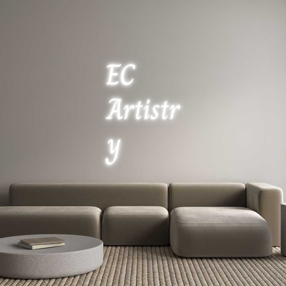 Custom Neon Text - EC
Artistr
y