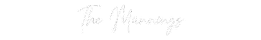 Custom Neon Text- The Mannings