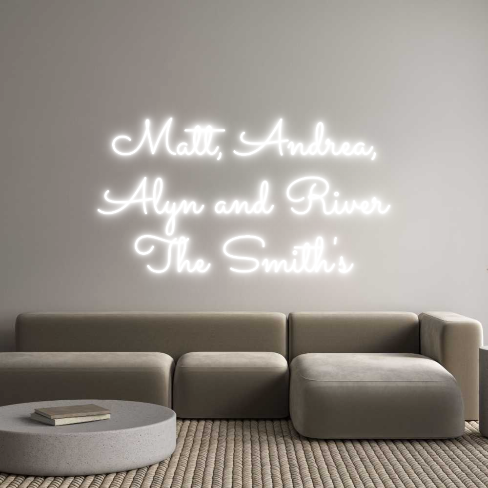 Custom Neon Text - Matt, Andrea,...