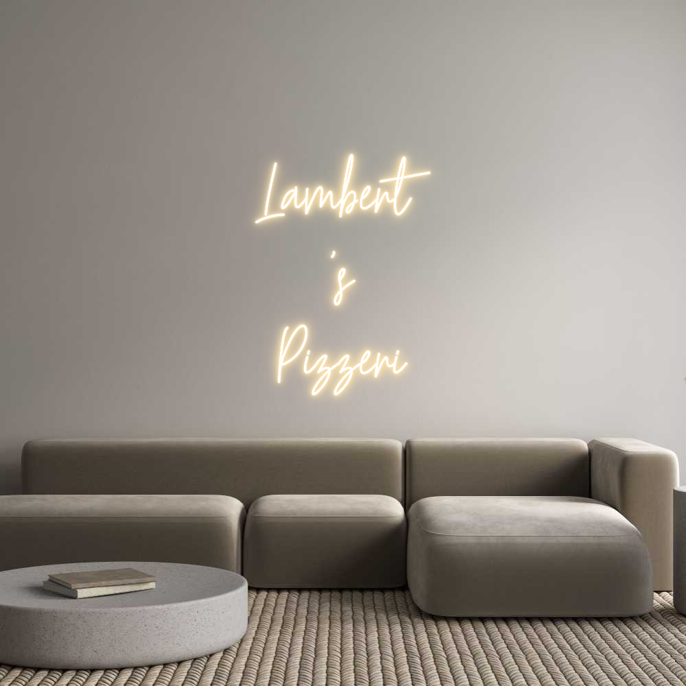 Custom Neon Text- Lambert
's
...