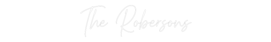 Custom Neon Text - The Robersons