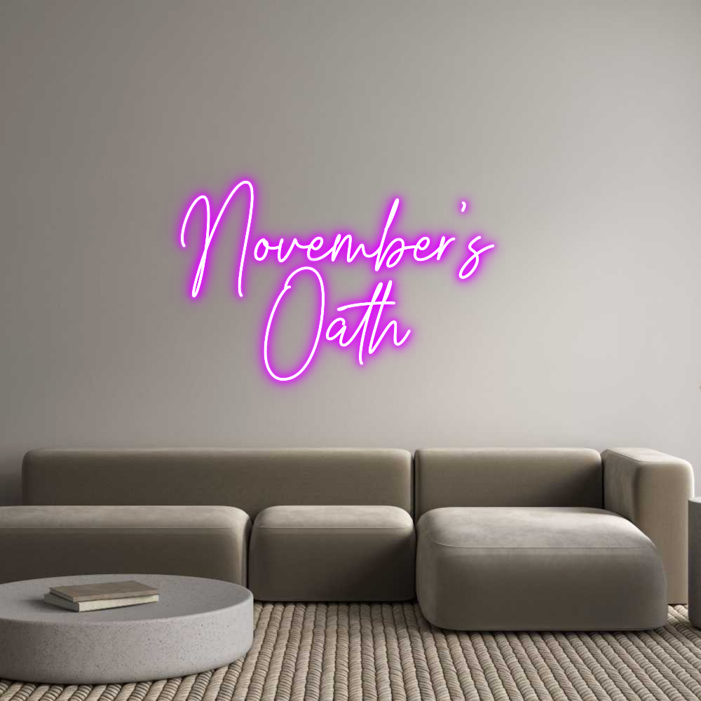 Custom Neon Text- November's 
...