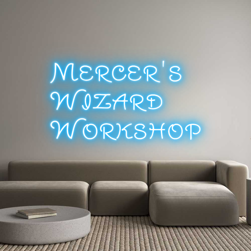 Custom Neon Text- Mercer's
Wiz...