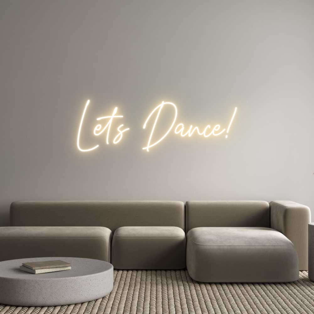 Custom Neon Text- Let's Dance!