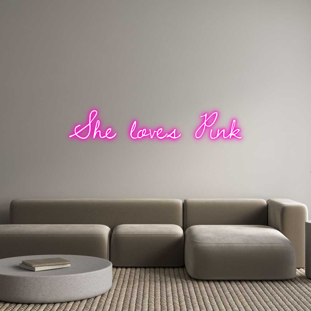 Custom Neon Text- She loves Pink