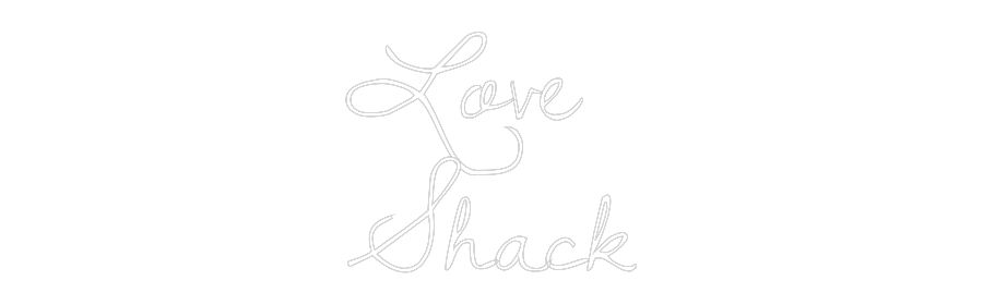 Custom Neon Text- Love 
Shack