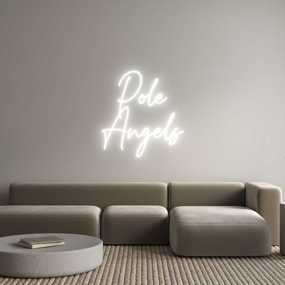 Custom Neon Text- Pole
Angels