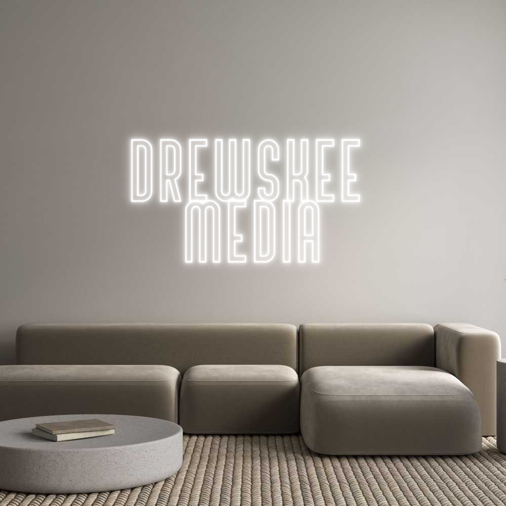 Custom Neon Text - Drewskee 
Me...