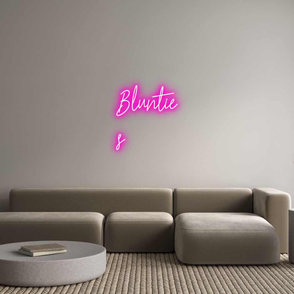 Custom Neon Text- Bluntie
s