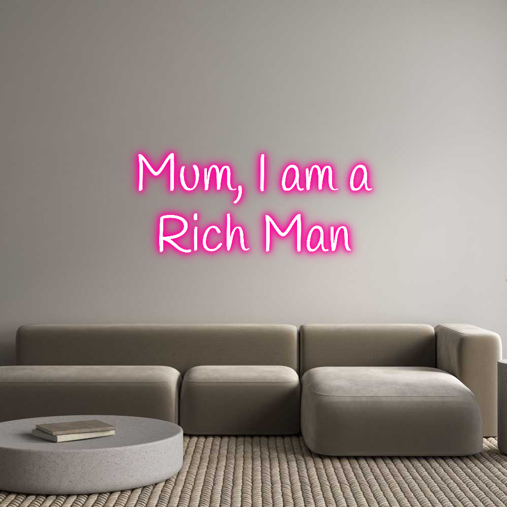 Custom Neon Text - Mum, I am a
...