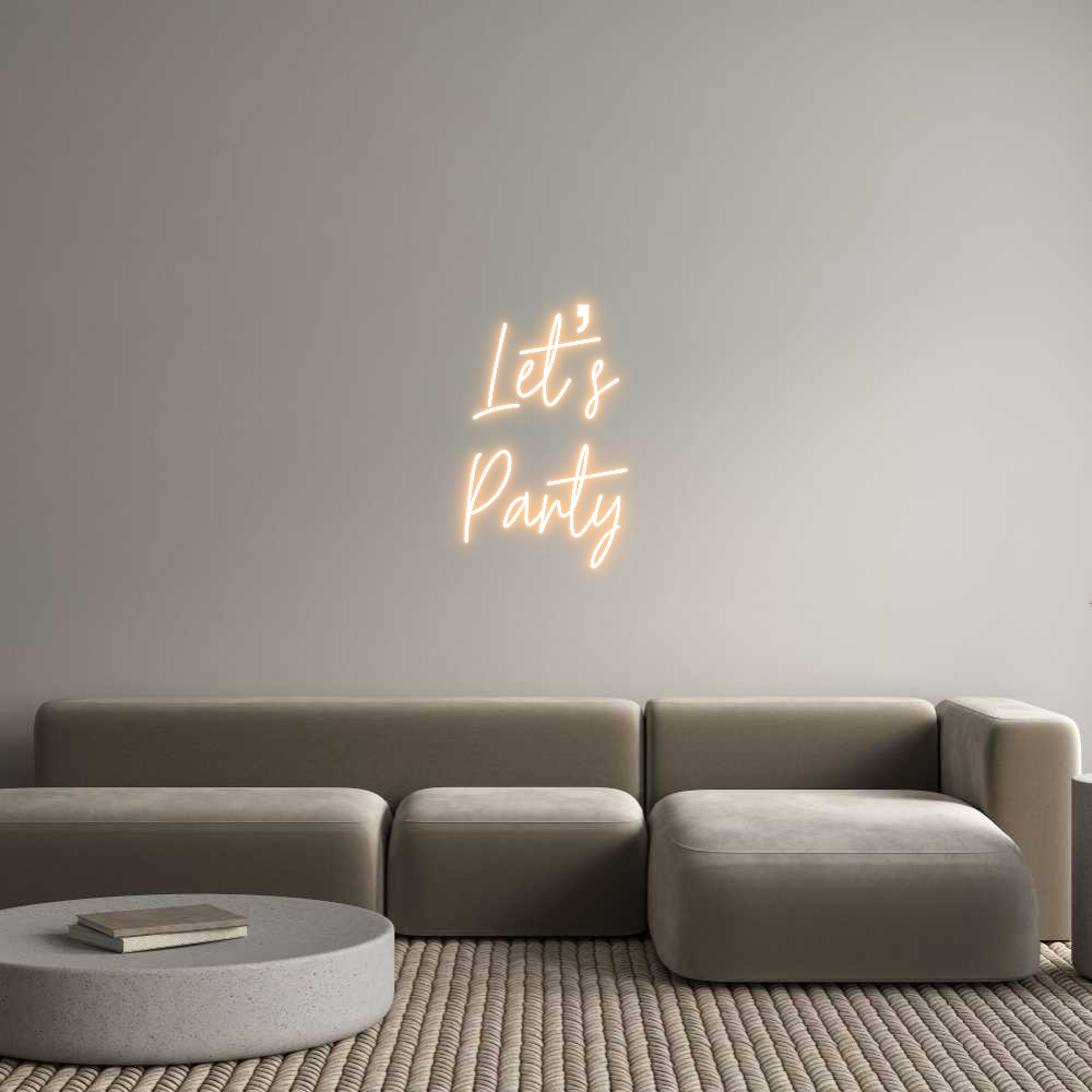 Custom Neon Text - Let’s
Party