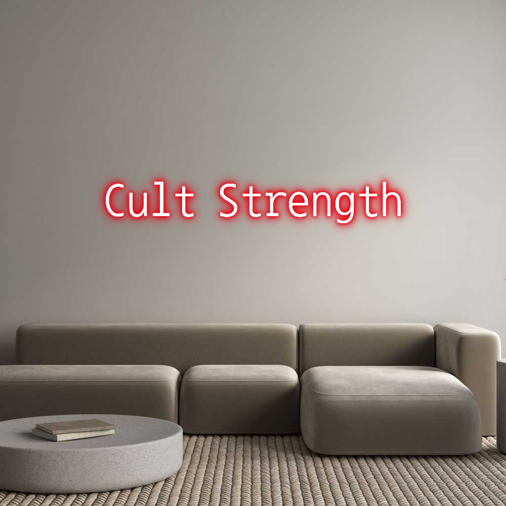 Custom Neon Text- Cult Strength