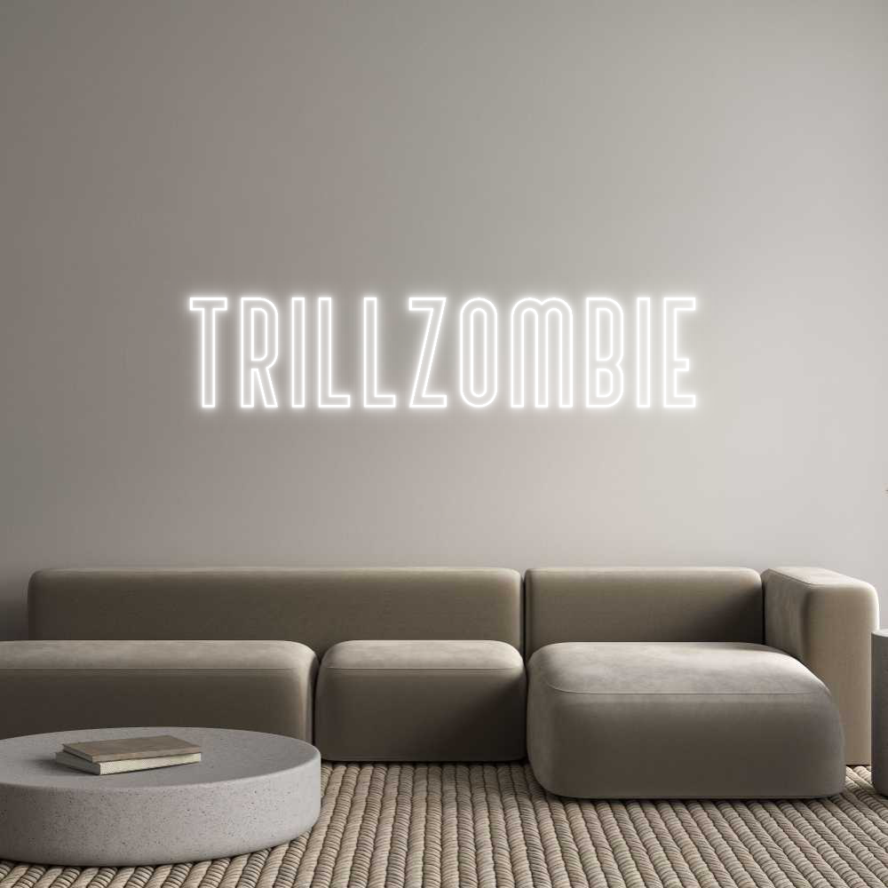 Custom Neon Text - Trillzombie