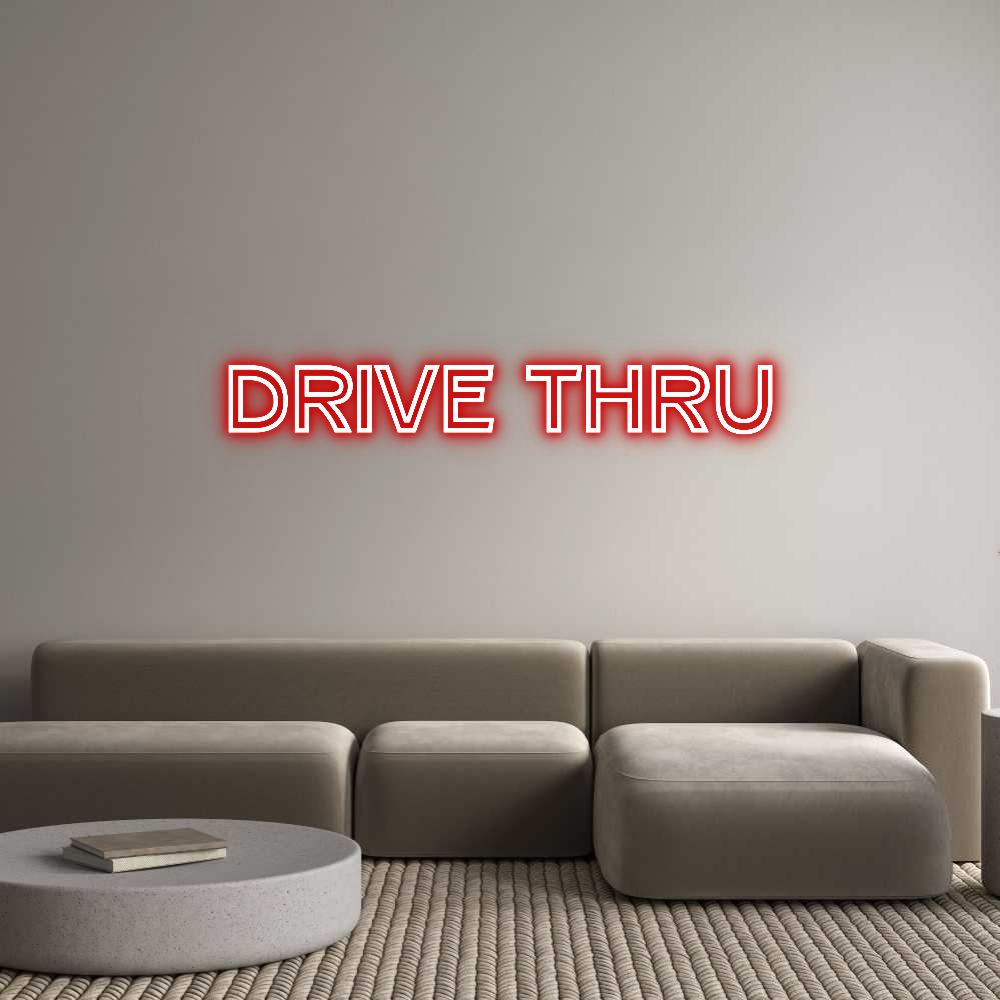 Custom Neon Text - Drive thru