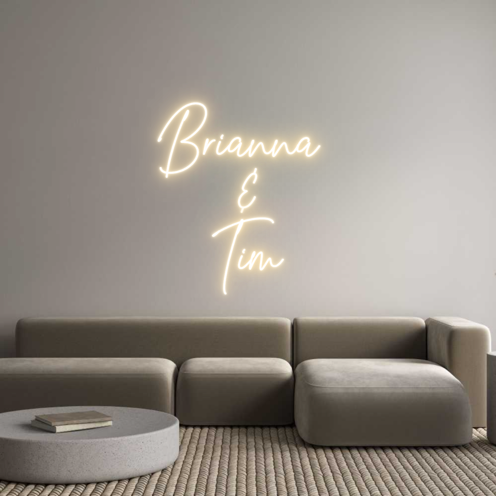 Custom Neon Text- Brianna 
&
...