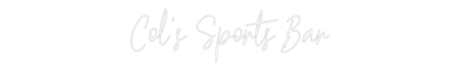 Custom Neon Text- Col's Sports ...