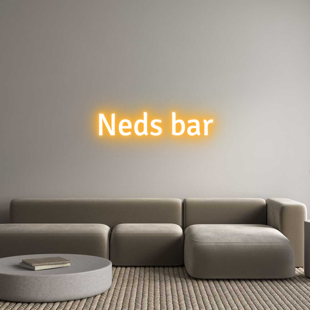 Custom Neon Text- Neds bar