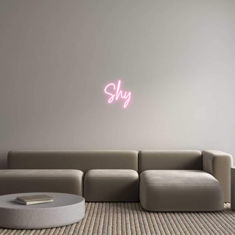 Custom Neon Text- Shy