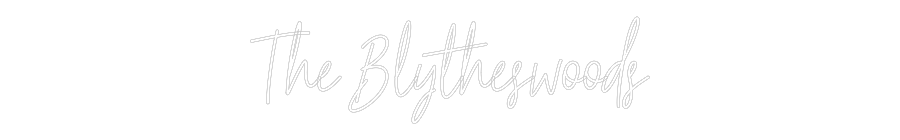 Custom Neon Text - The Blytheswo...