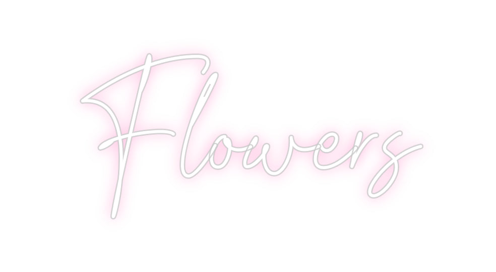 Custom Neon Text- Flowers