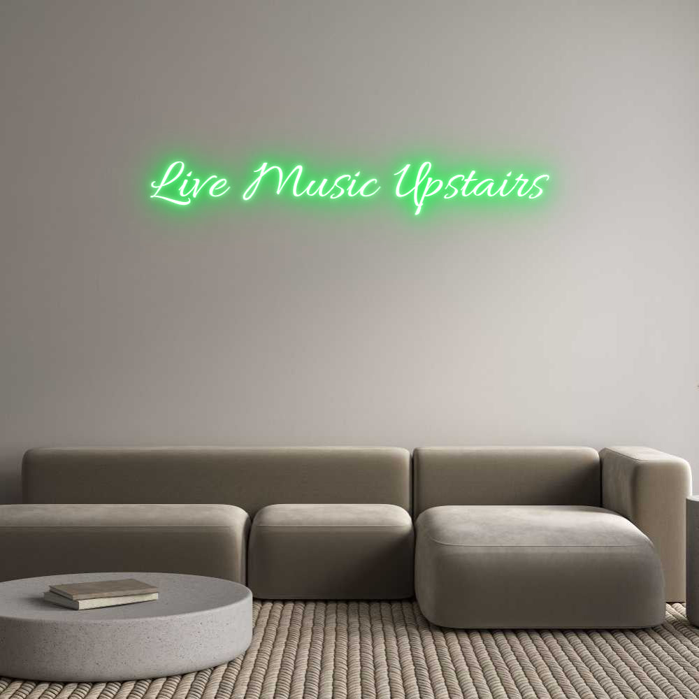 Custom Neon Text- Live Music Up...