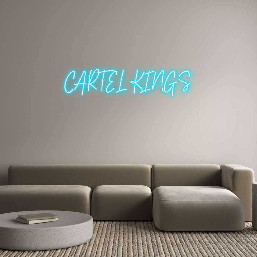 Custom Neon Text- CARTEL KINGS