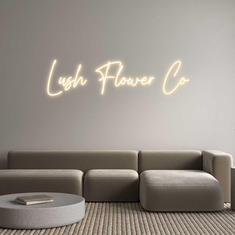 Custom Neon Text- Lush Flower Co