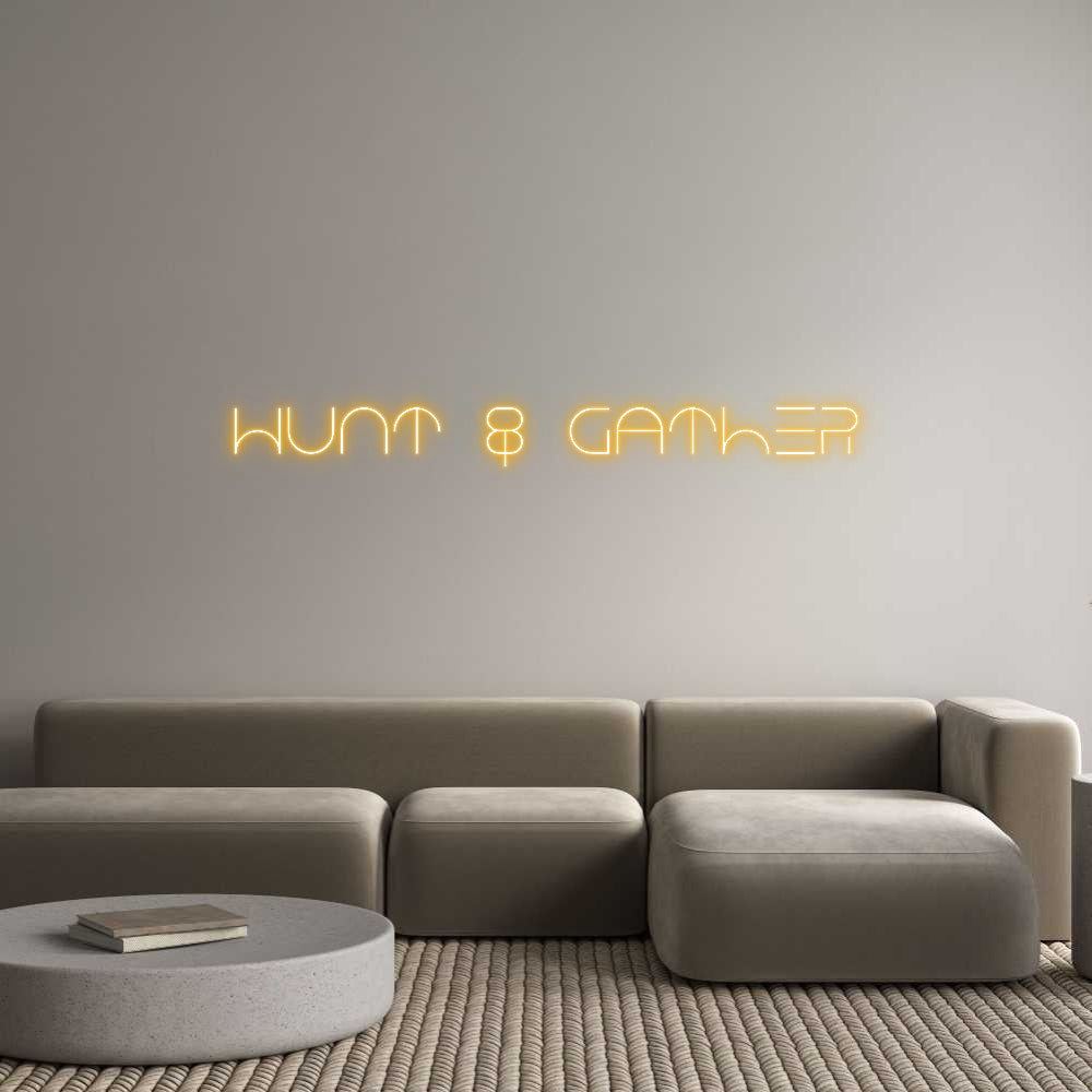 Custom Neon Text- Hunt & Gather