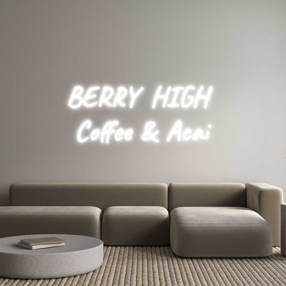 Custom Neon Text - BERRY HIGH 
...