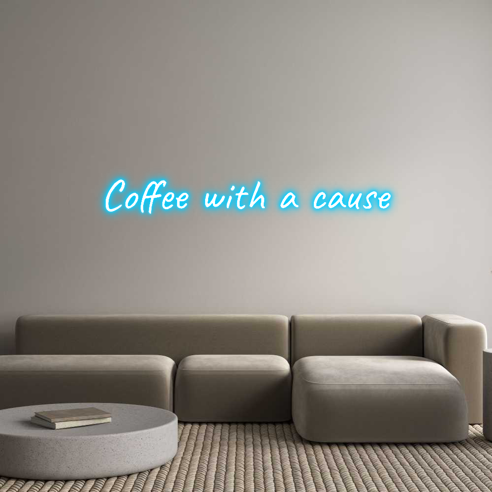 Custom Neon Text - Coffee with a...