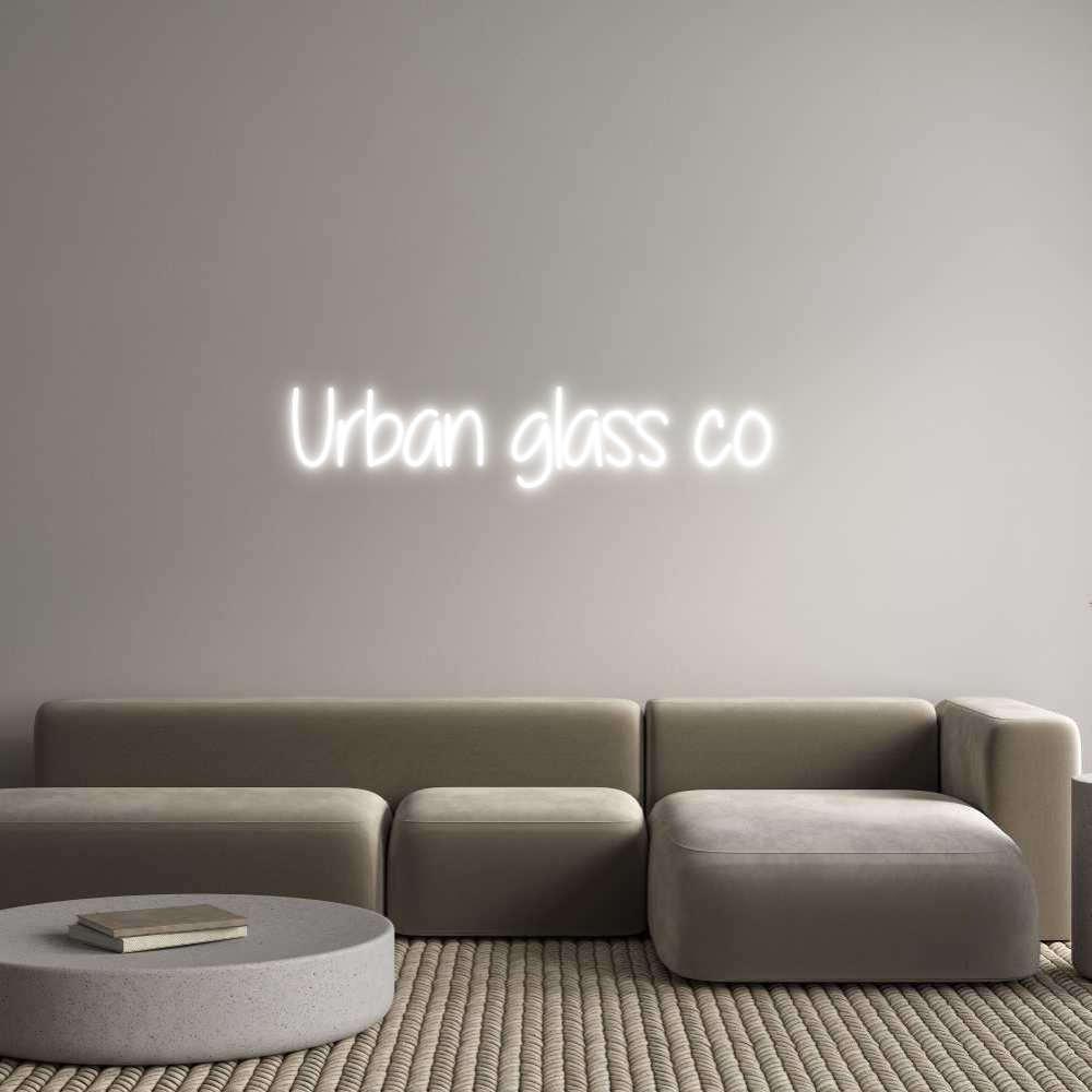 Custom Neon Text - Urban glass co