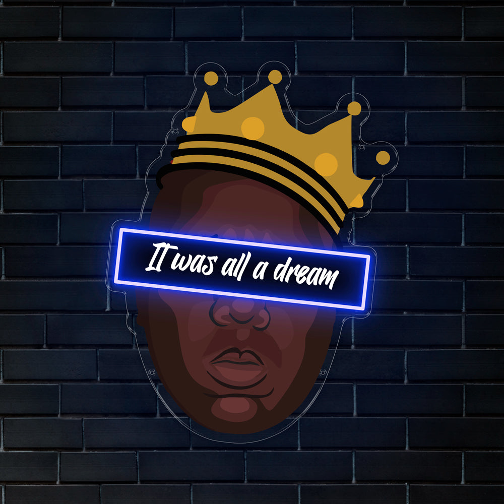 BIGGIE Dreams LED Neon Sign