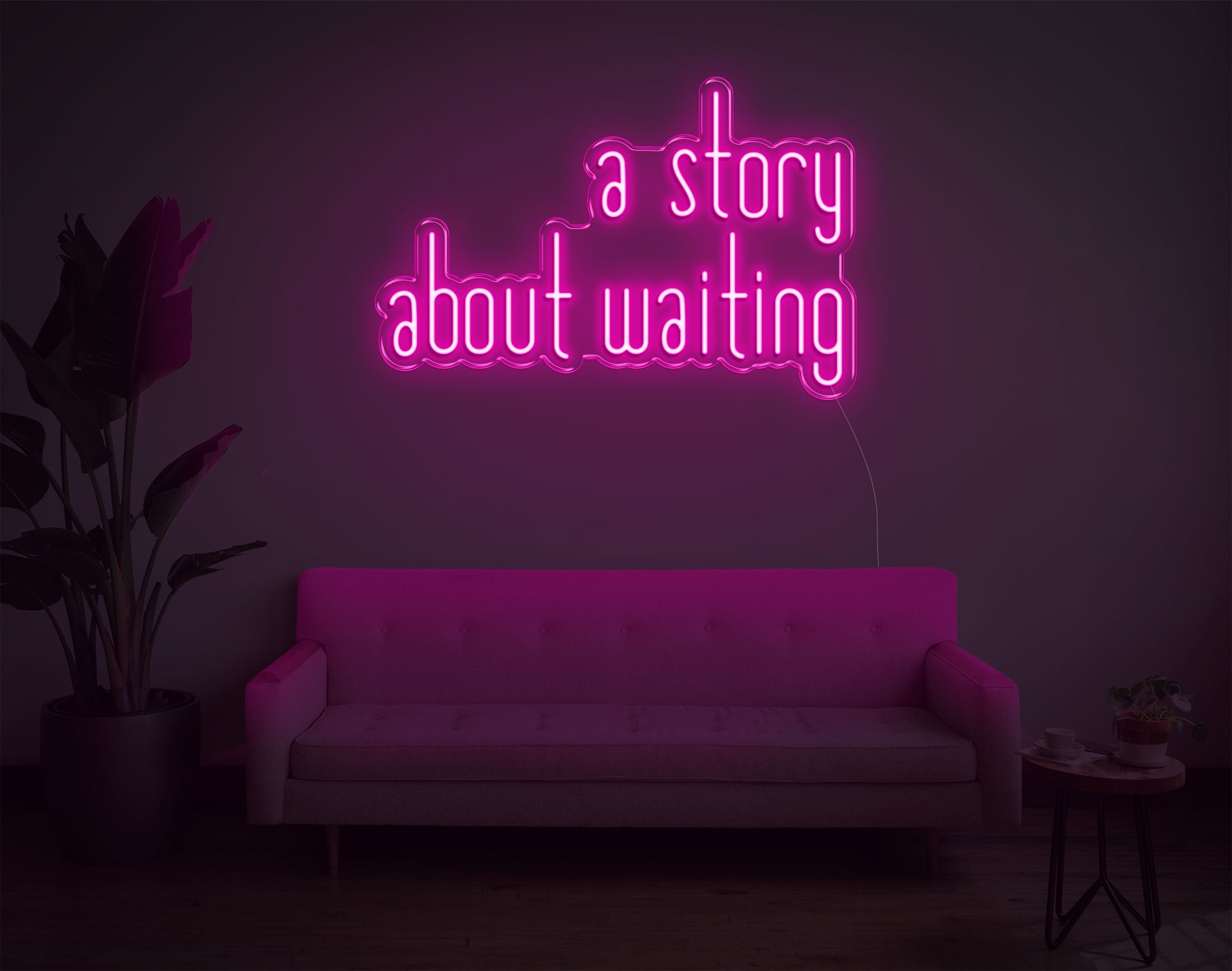 A Story About Waiting LED Neon Sign