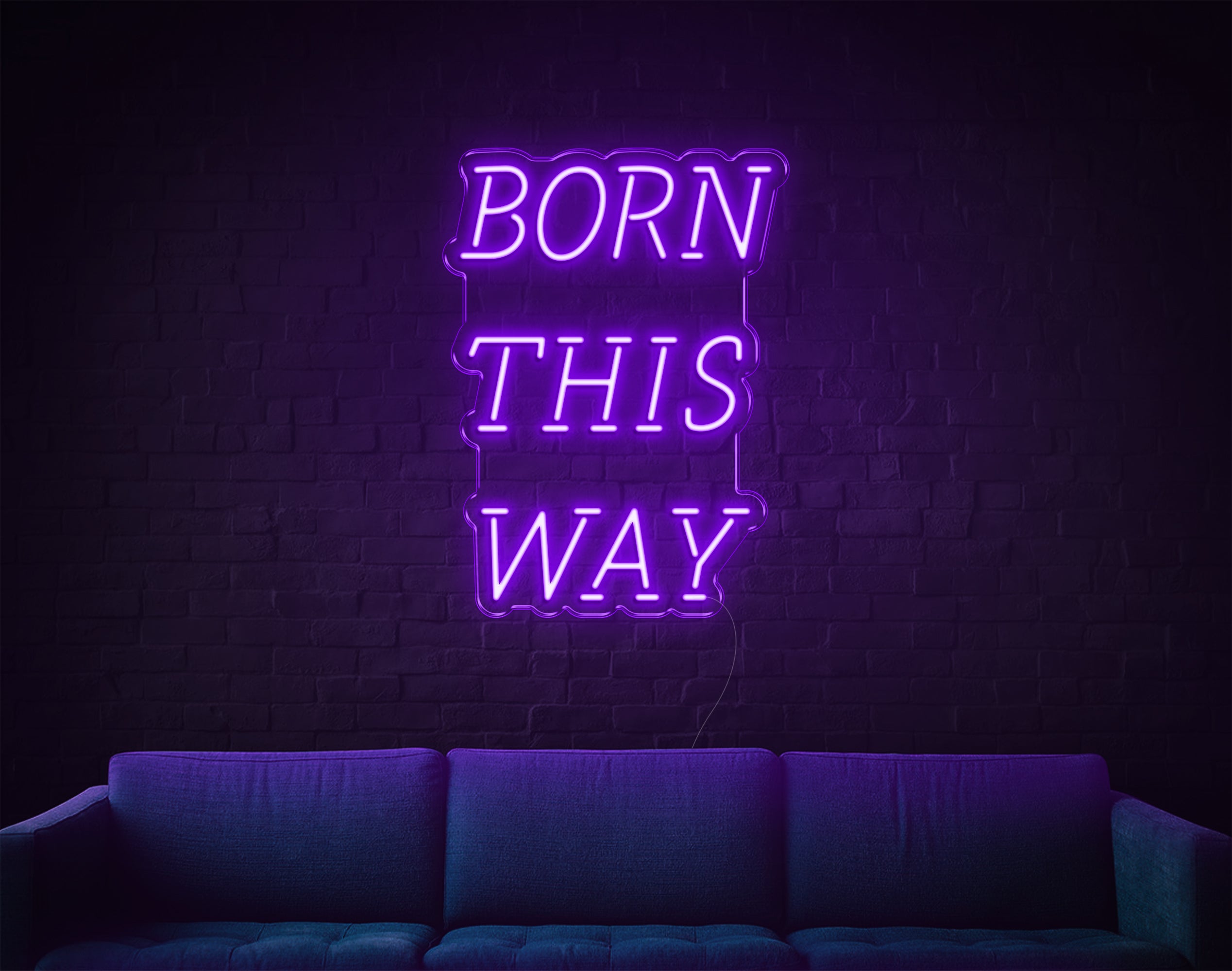 Born This Way LED Neon Sign