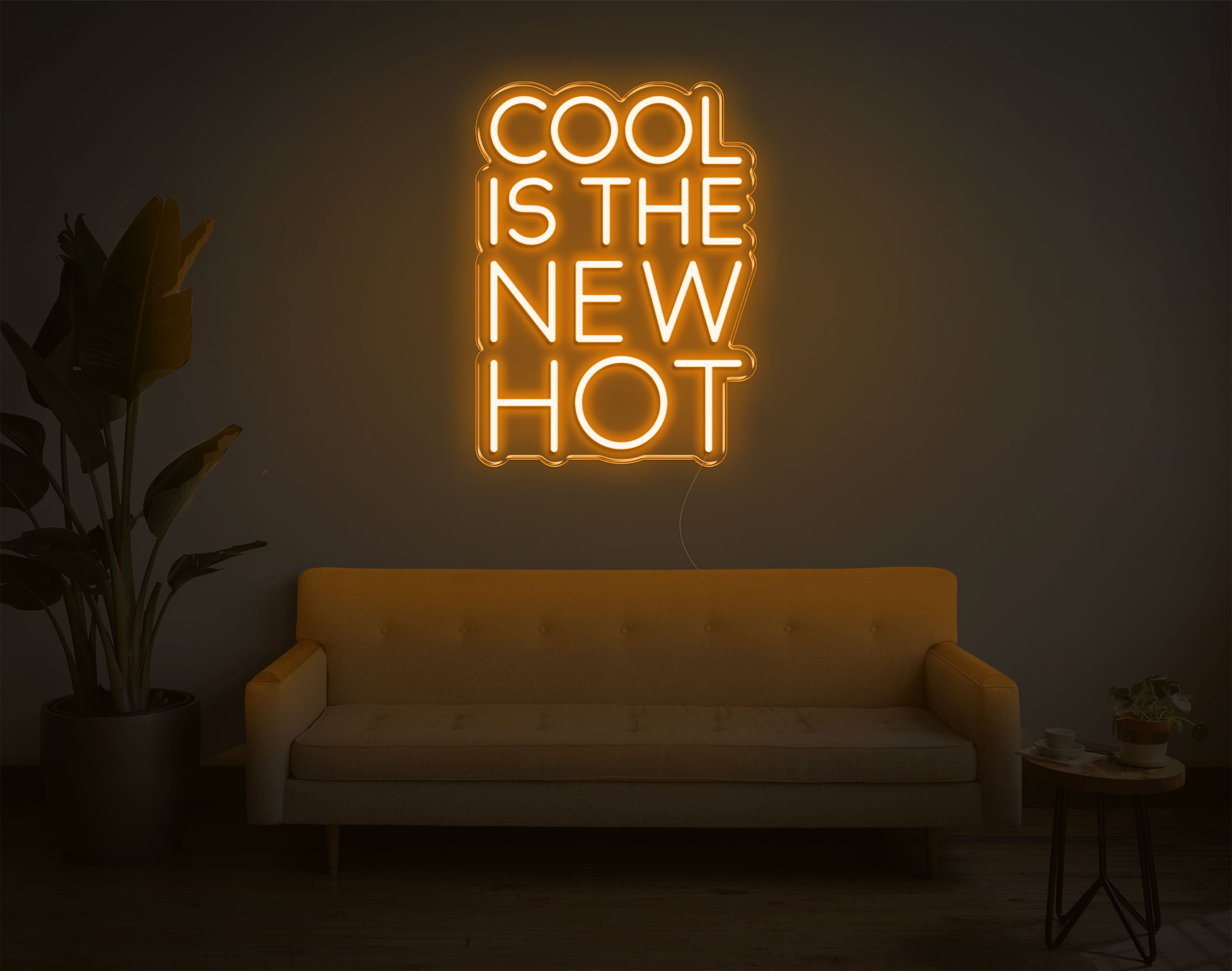 Cool Is The New Hot LED Neon Sign