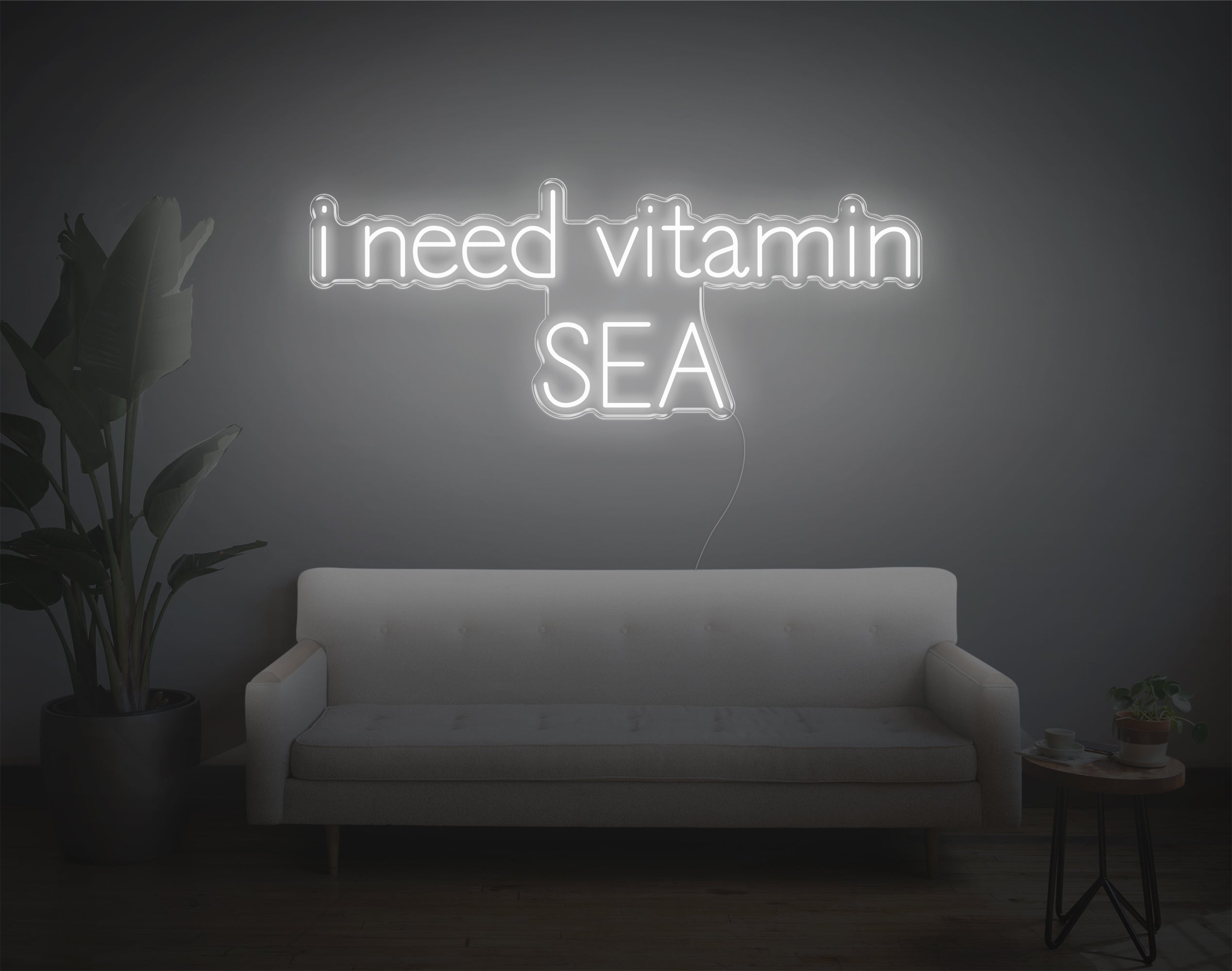 I Need Vitamin Sea LED Neon Sign