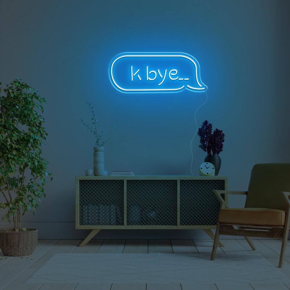 K Bye.. LED Neon Sign